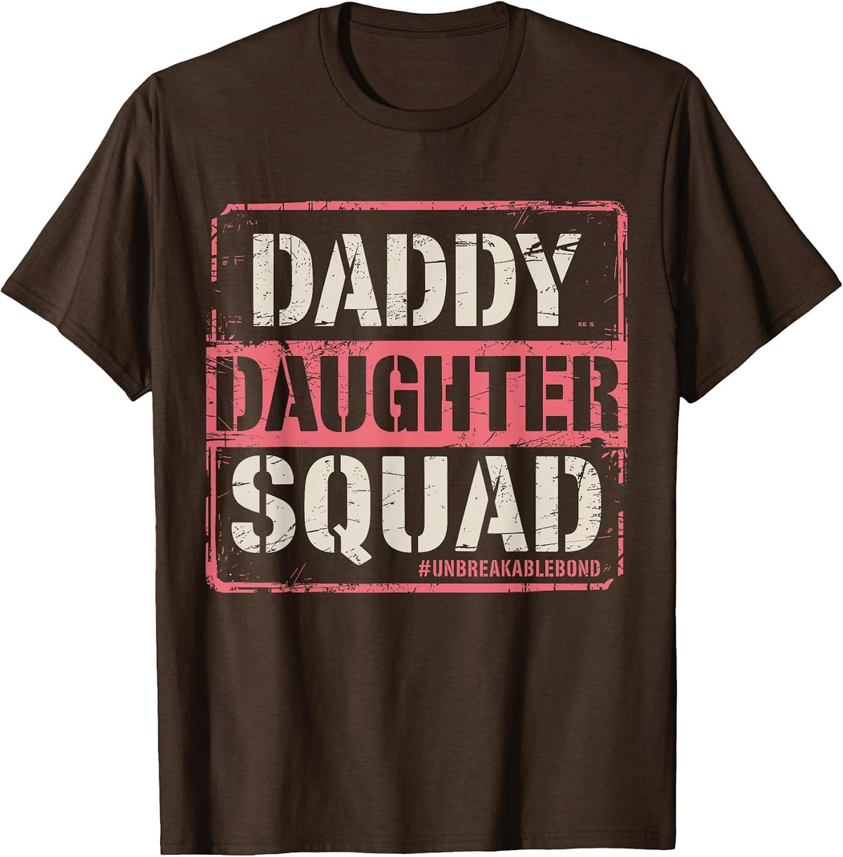 Daddy Daughter Squad Fathers Day Matching Dad and Daughter T-Shirt - Brown