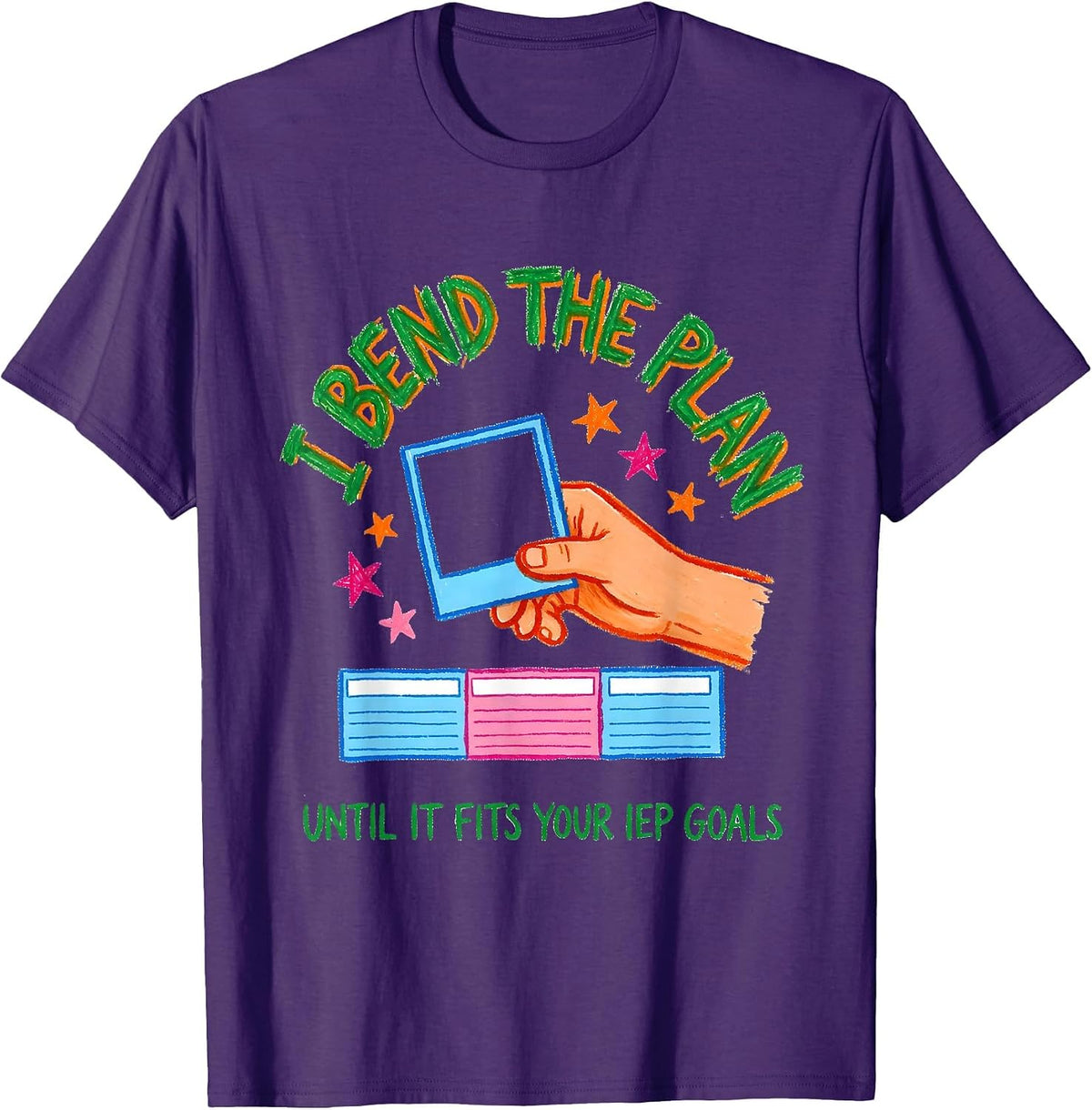 Men's I Bend The Plan Until It Fits Your IEP Goals Special T-Shirt - Purple
