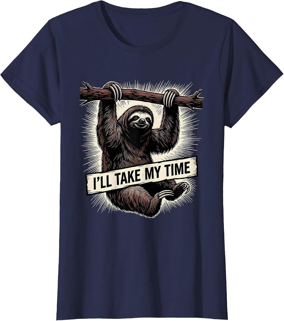 Women's I'll Take My Time Funny Sloth Lover Lazy Humor Gift T-Shirt - Navy Blue