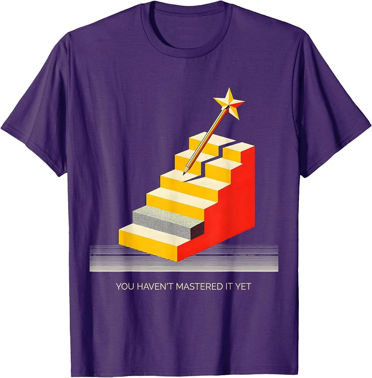 You Haven't Mastered It Yet Geometric Growth Mindset Teacher T-Shirt - Purple