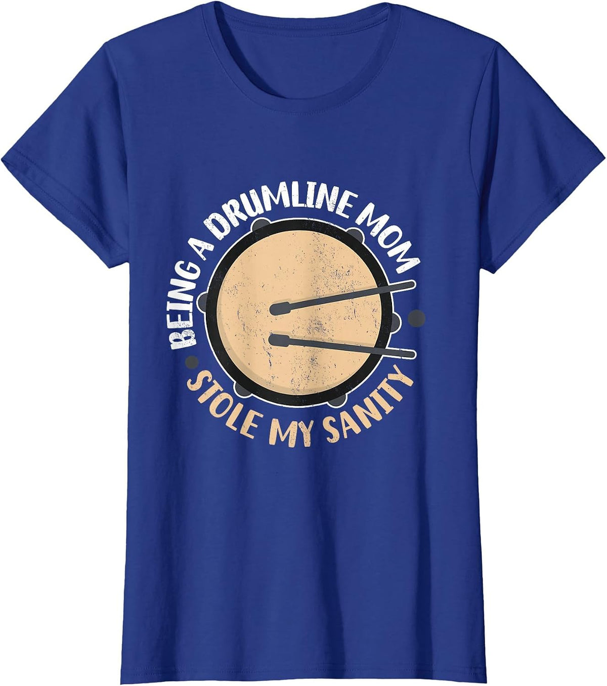 Orchestra Marching Band Stole My Sanity Drumline Mom T-Shirt - Royal Blue