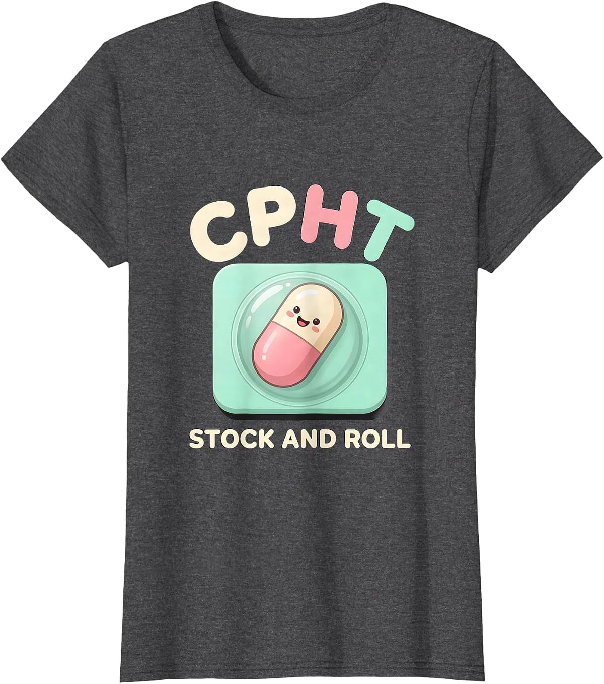 Women's CPhT Stock And Roll Cute Kawaii Pharmacy Technician Gift T-Shirt - Dark Heather Grey