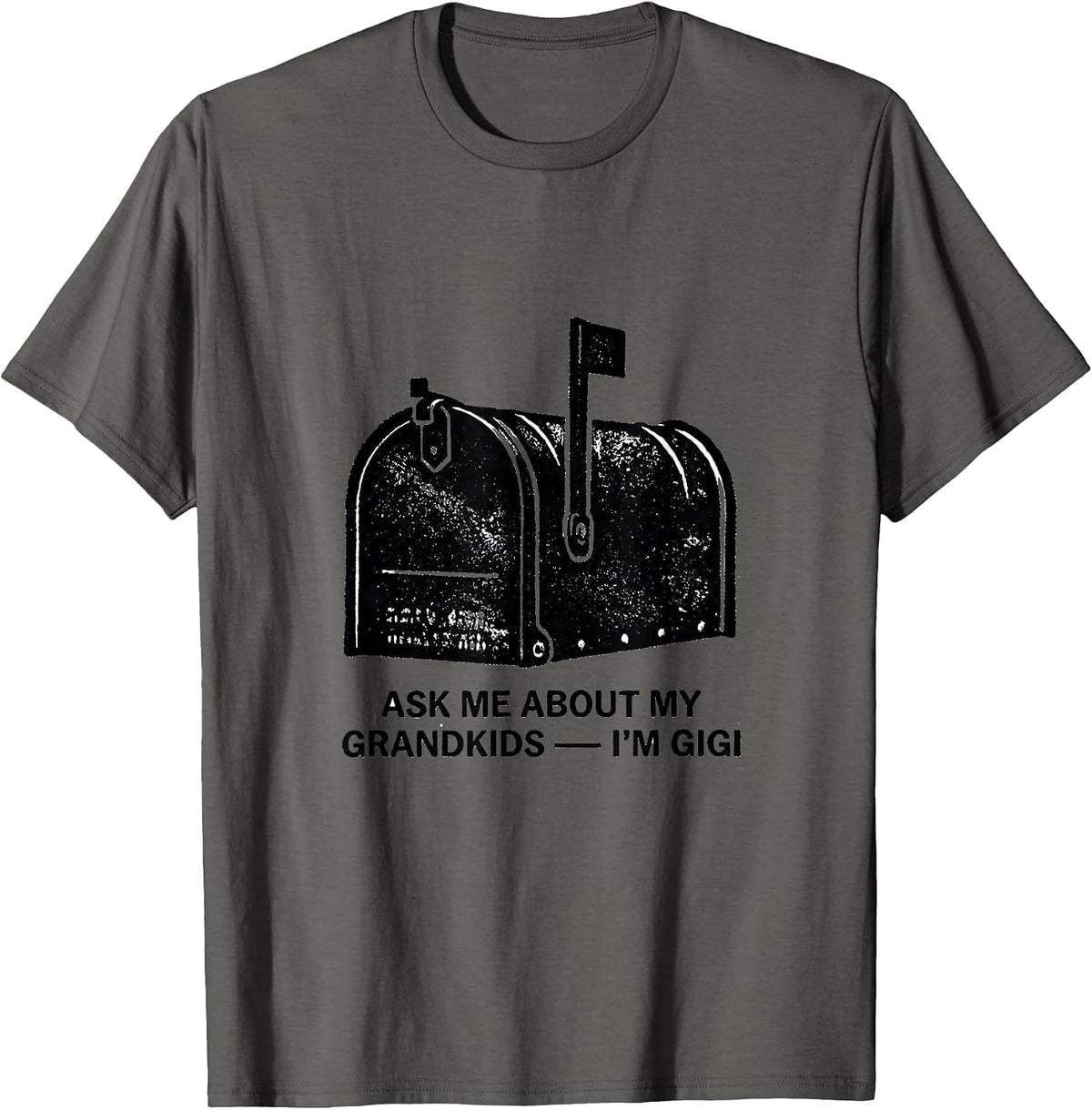Ask Me About My Grandkids I'm Gigi Funny Grandma Stamp T-Shirt - Asphalt Grey