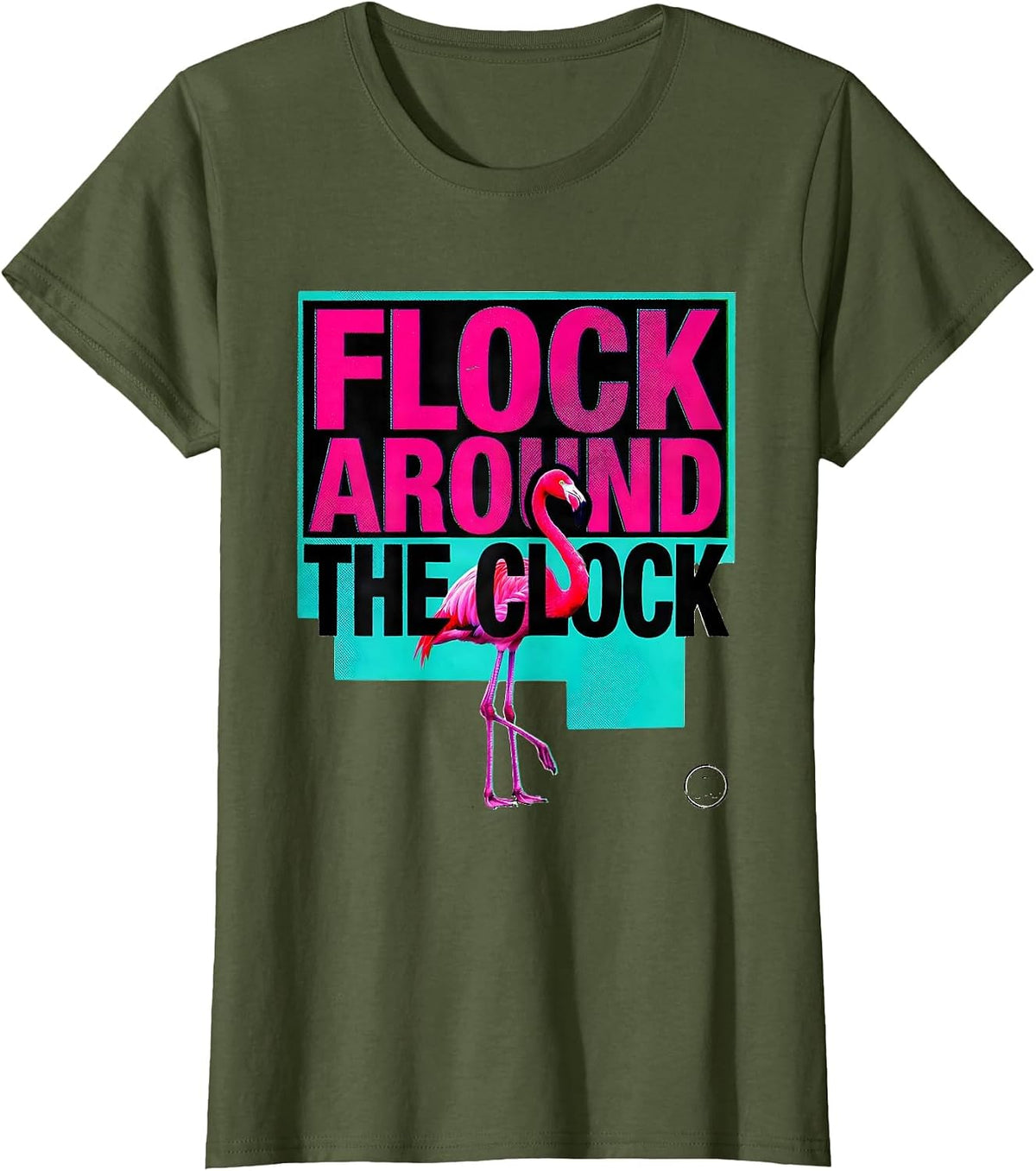 Women's Flock Around The Clock Risograph Funny Flamingo Novelty Gift T-Shirt - Olive Green