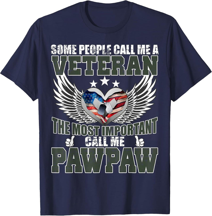 Some People Call Me A Veteran - The Best Pawpaw T-Shirt - Navy Blue