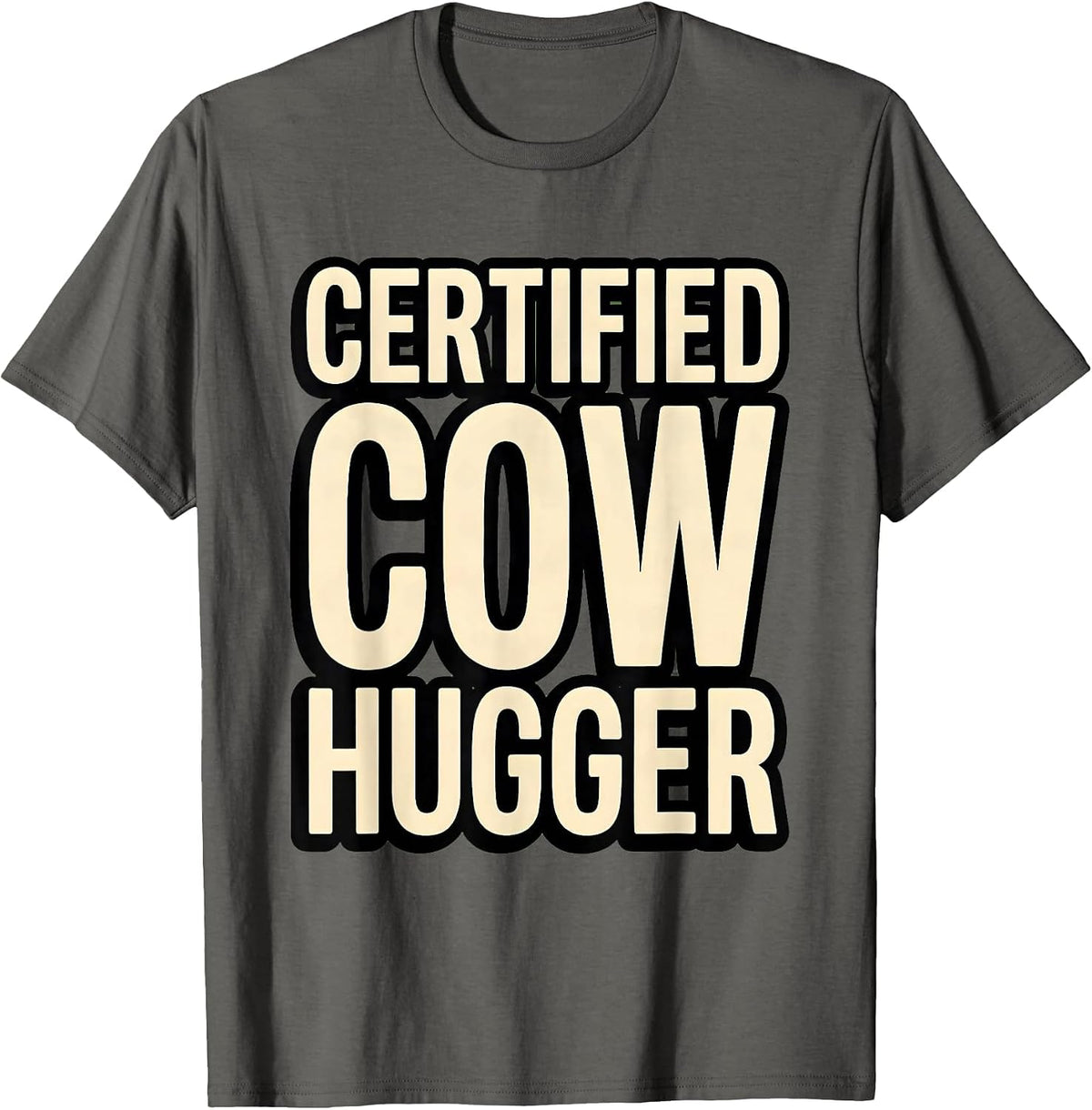 Certified Cow Hugger Funny Cattle Lover Design T-Shirt - Asphalt Grey