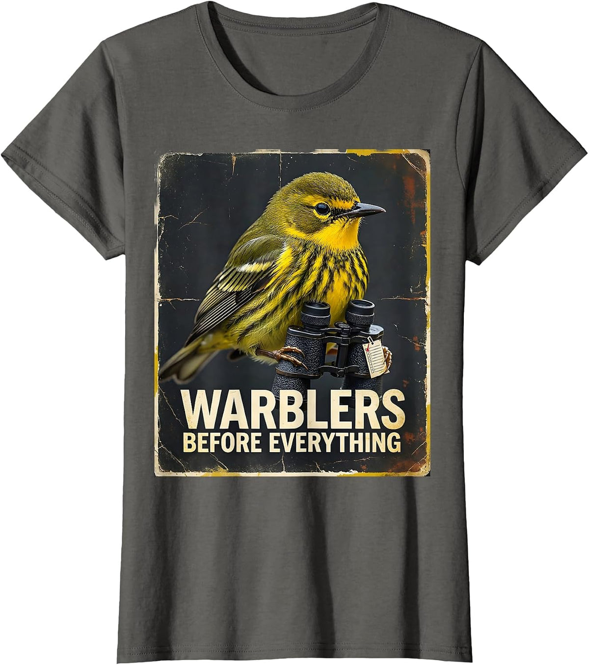Women's Warblers Before Everything Funny Birdwatching Bird Lover T-Shirt - Asphalt Grey