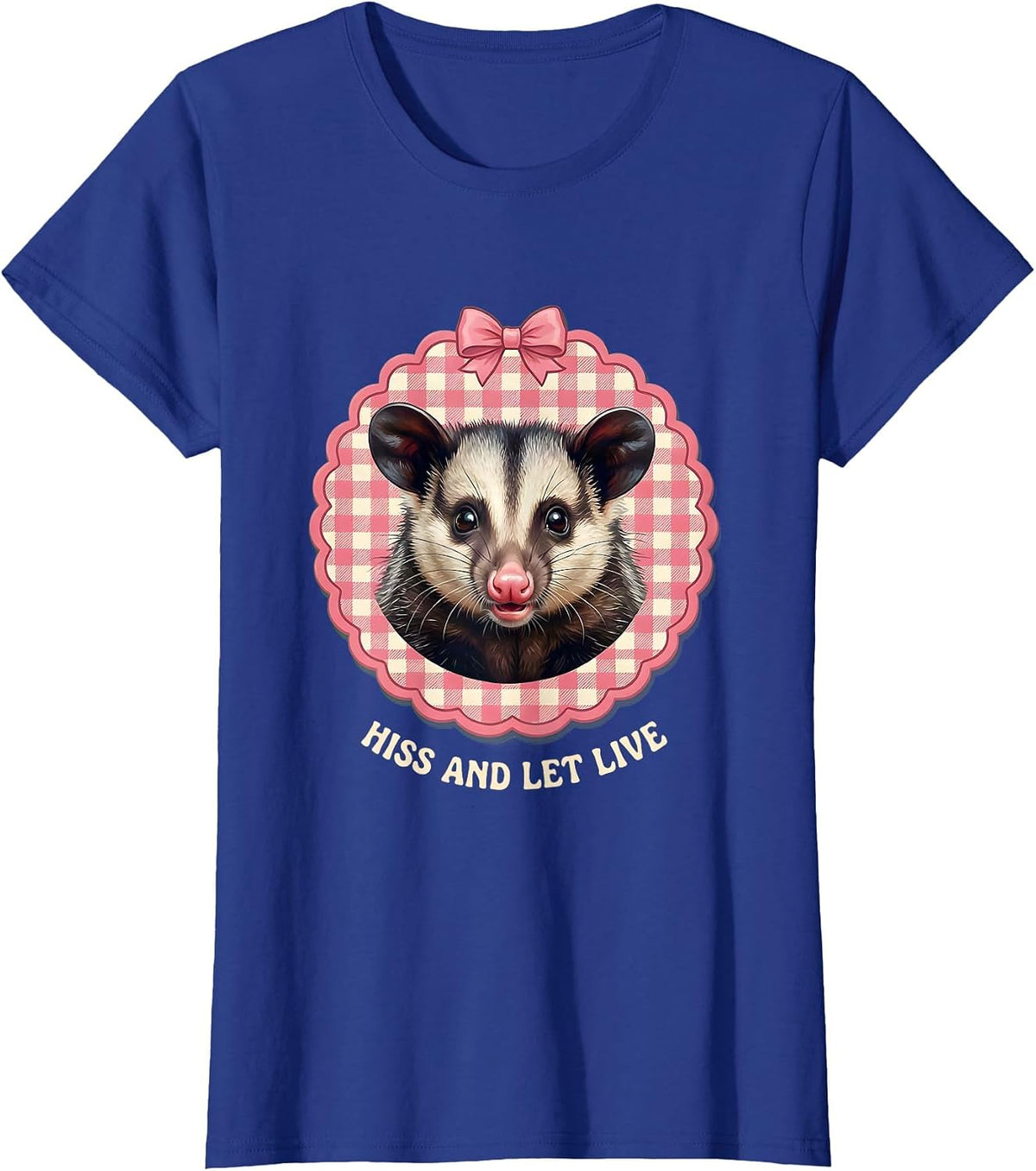Women's Hiss and Let Live Opossum Design T-Shirt - Royal Blue