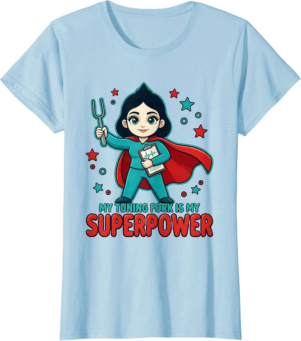 Women's MY TUNING FORK IS MY SUPERPOWER Cartoon Audiologist Gift T-Shirt - Baby Blue