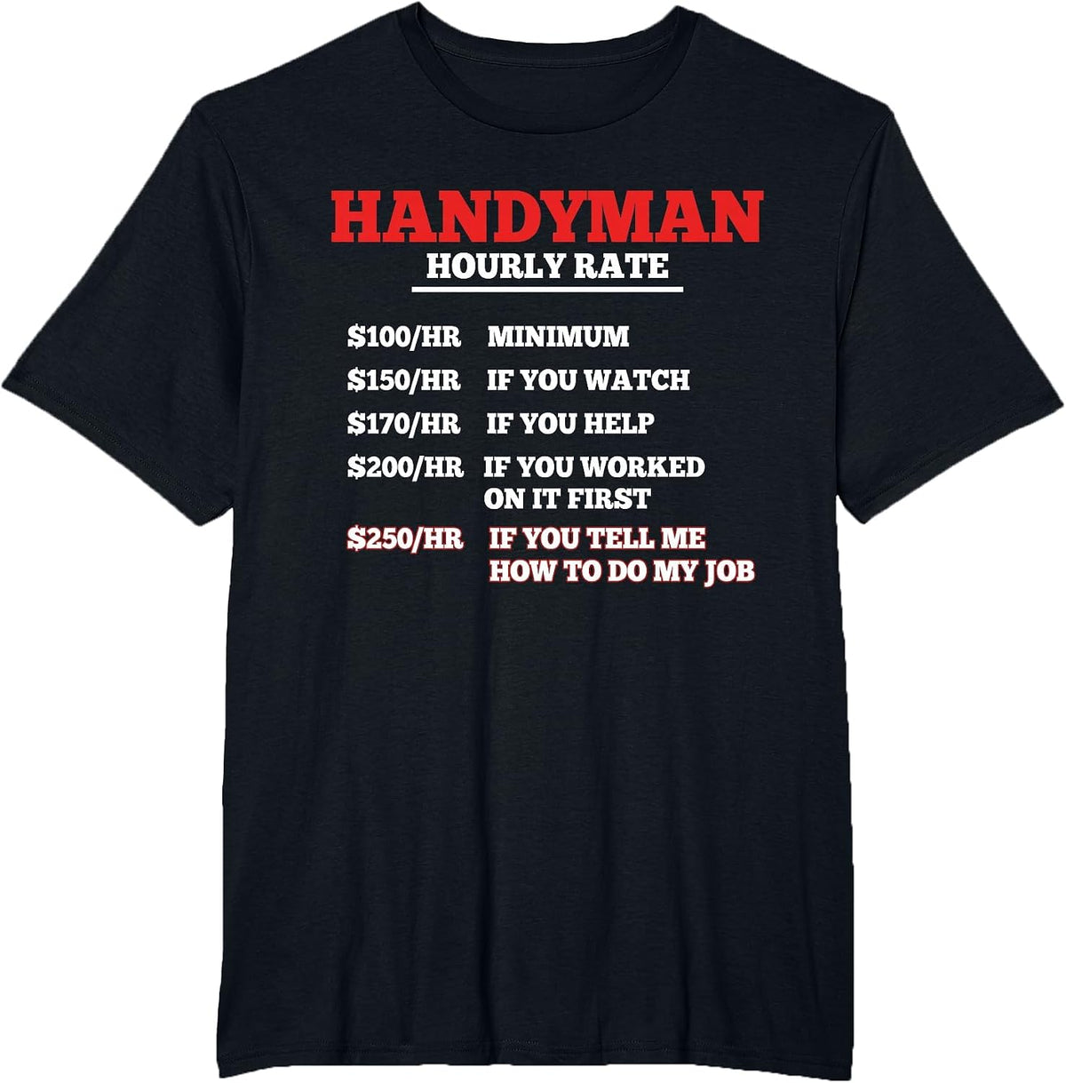 Handyman Hourly Rate T-Shirt - Black