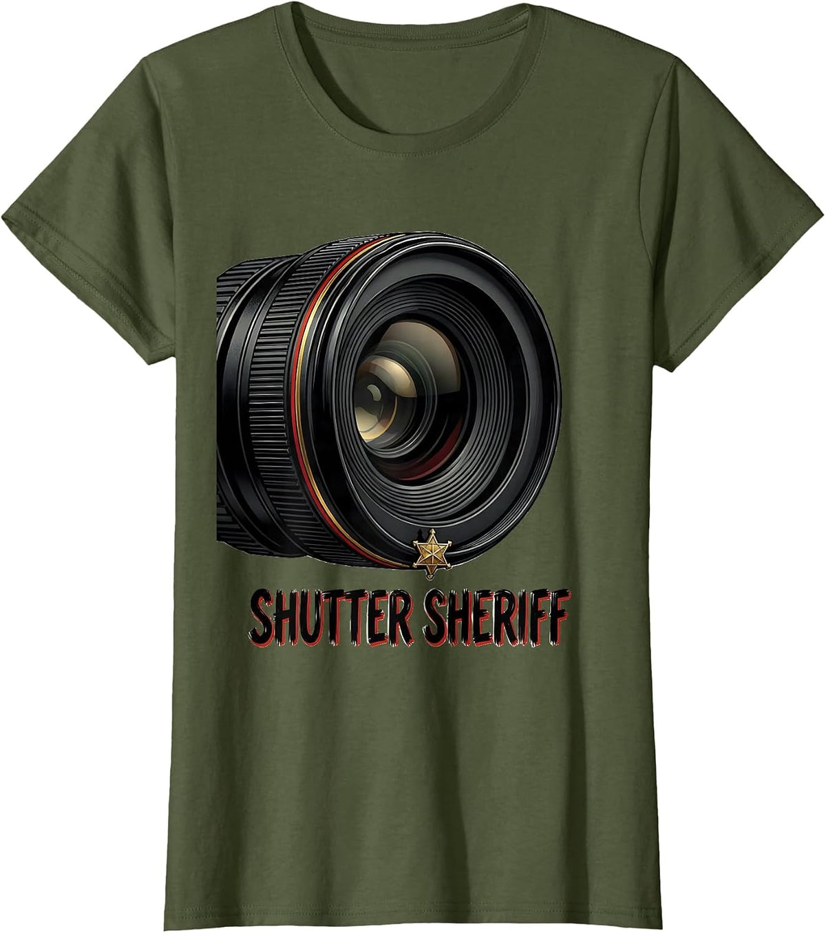 Women's Shutter Sheriff Funny Photography Hobbyist Camera Lover Gift T-Shirt - Olive Green