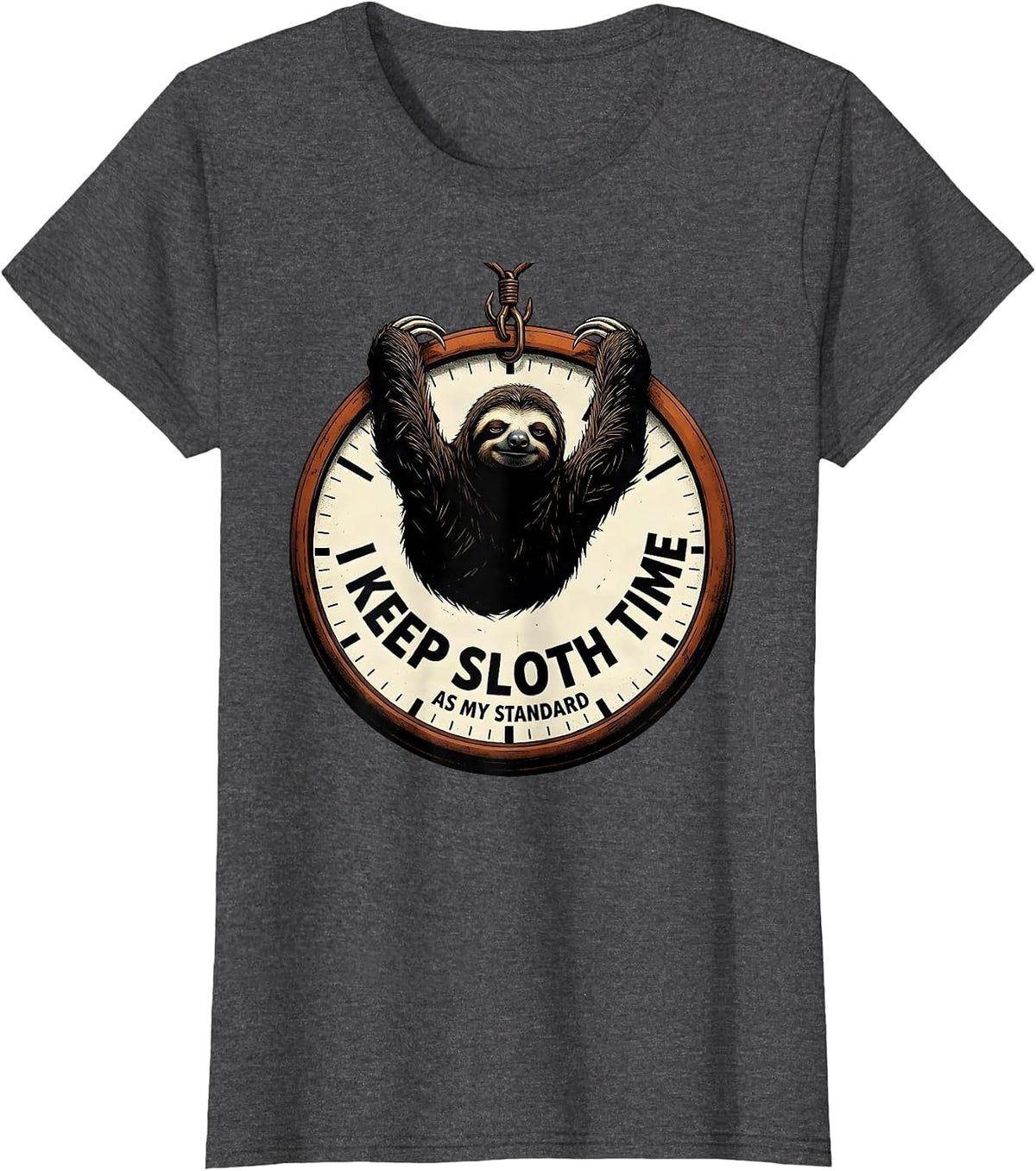 Women's I Keep Sloth Time As My Standard Funny Sloth Lover Animal T-Shirt - Dark Heather Grey