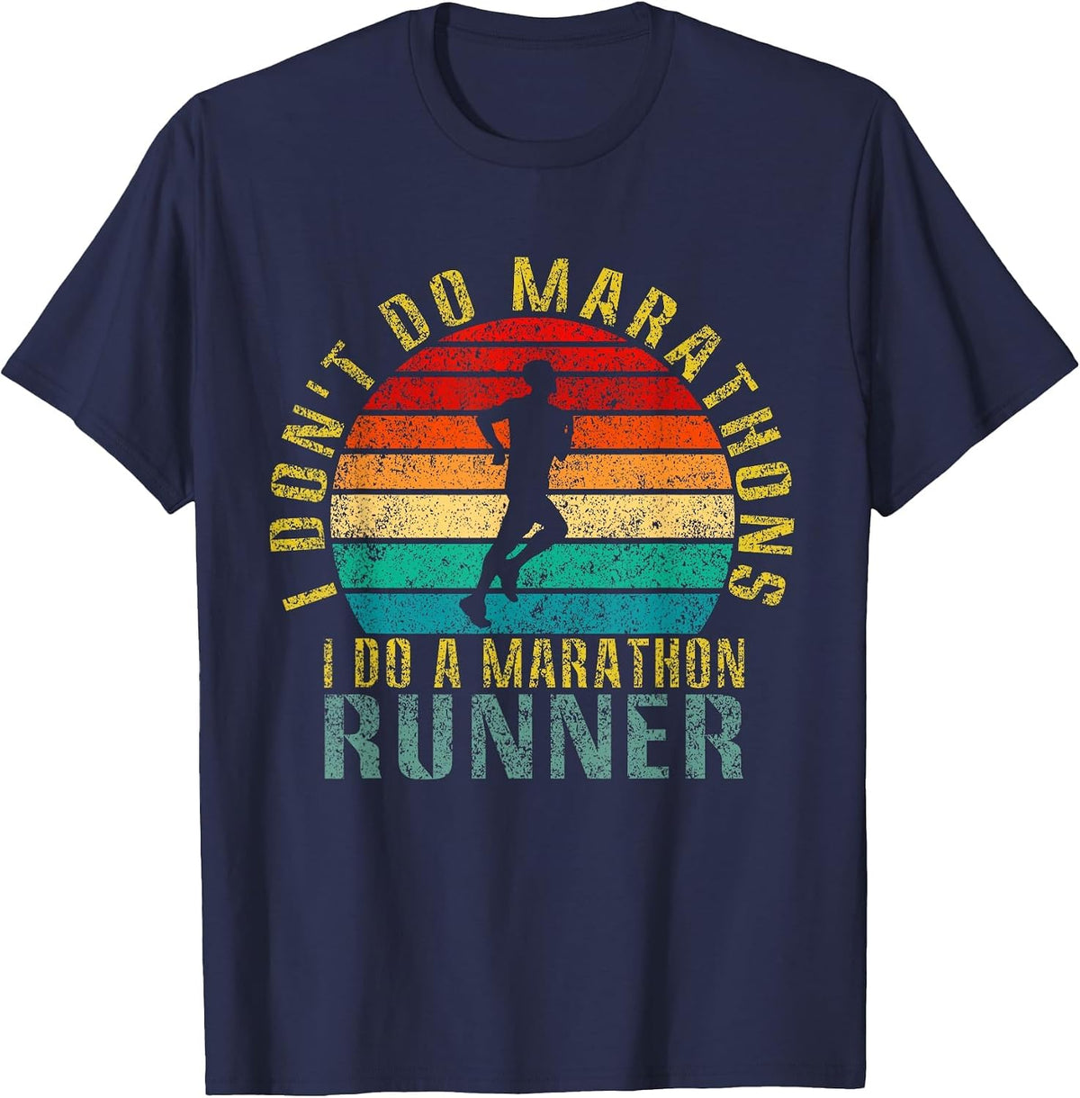 I Don't Do Marathons I Do a Marathon Runner Funny Retro T-Shirt - Navy Blue