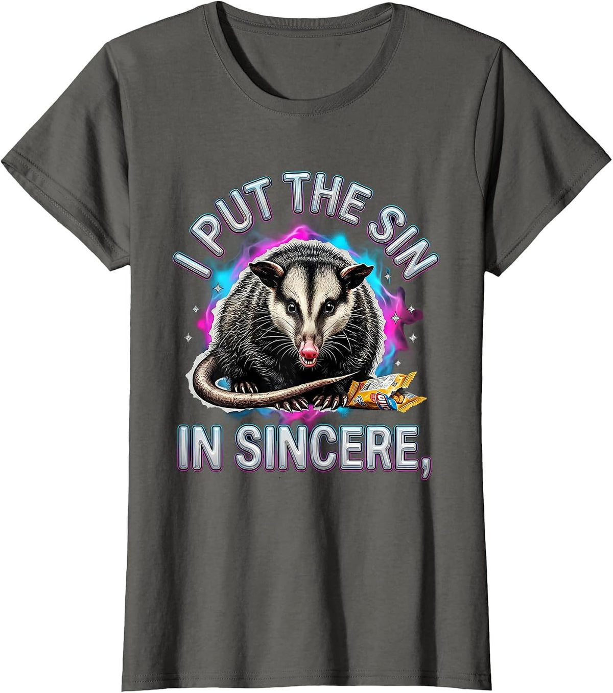 Women's I Put The Sin In Sincere Funny Opossum Unhinged Meme T-Shirt - Asphalt Grey