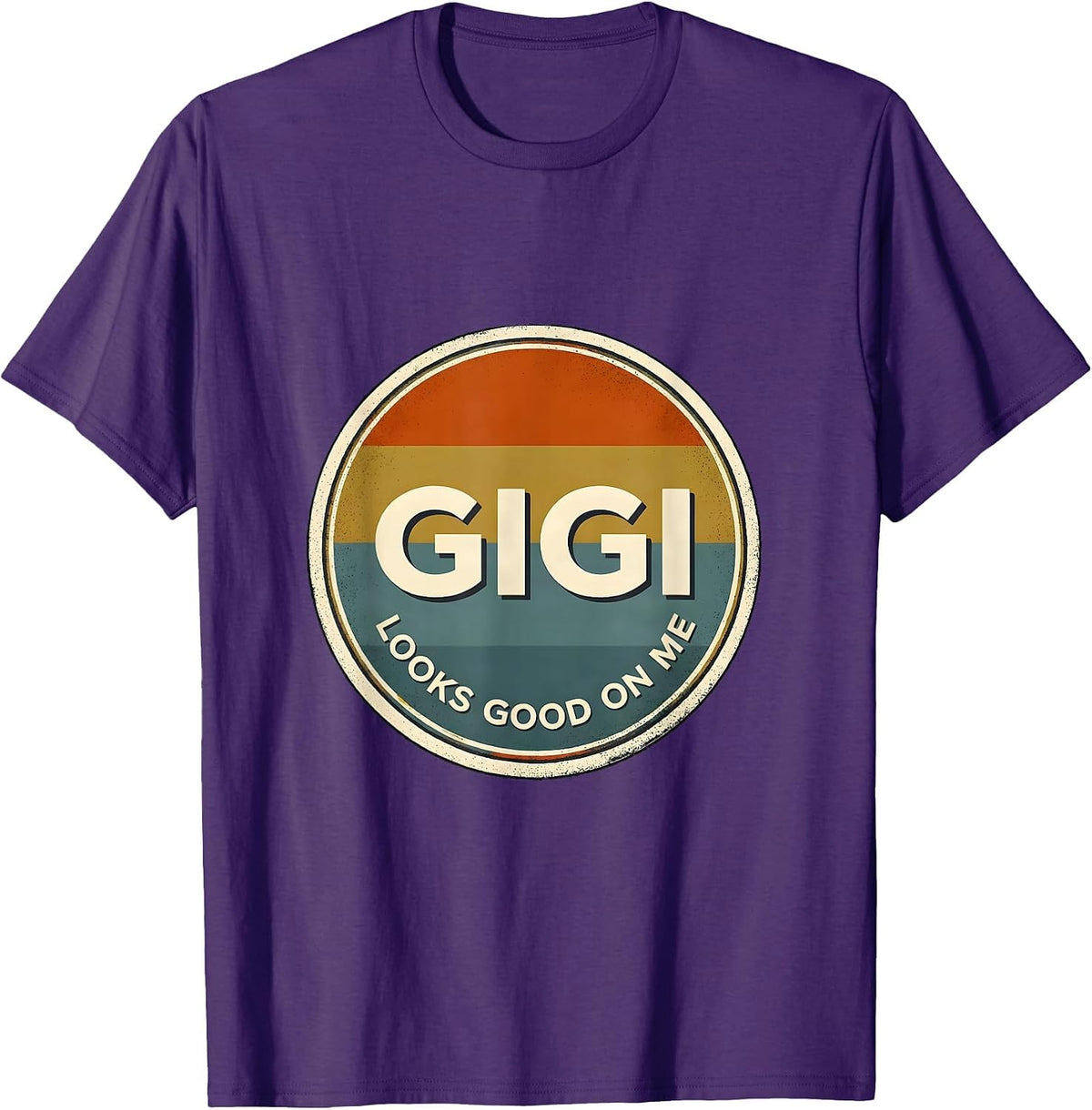 Men's Gigi Looks Good On Me Funny Grandmother Pride Gift T-Shirt - Purple