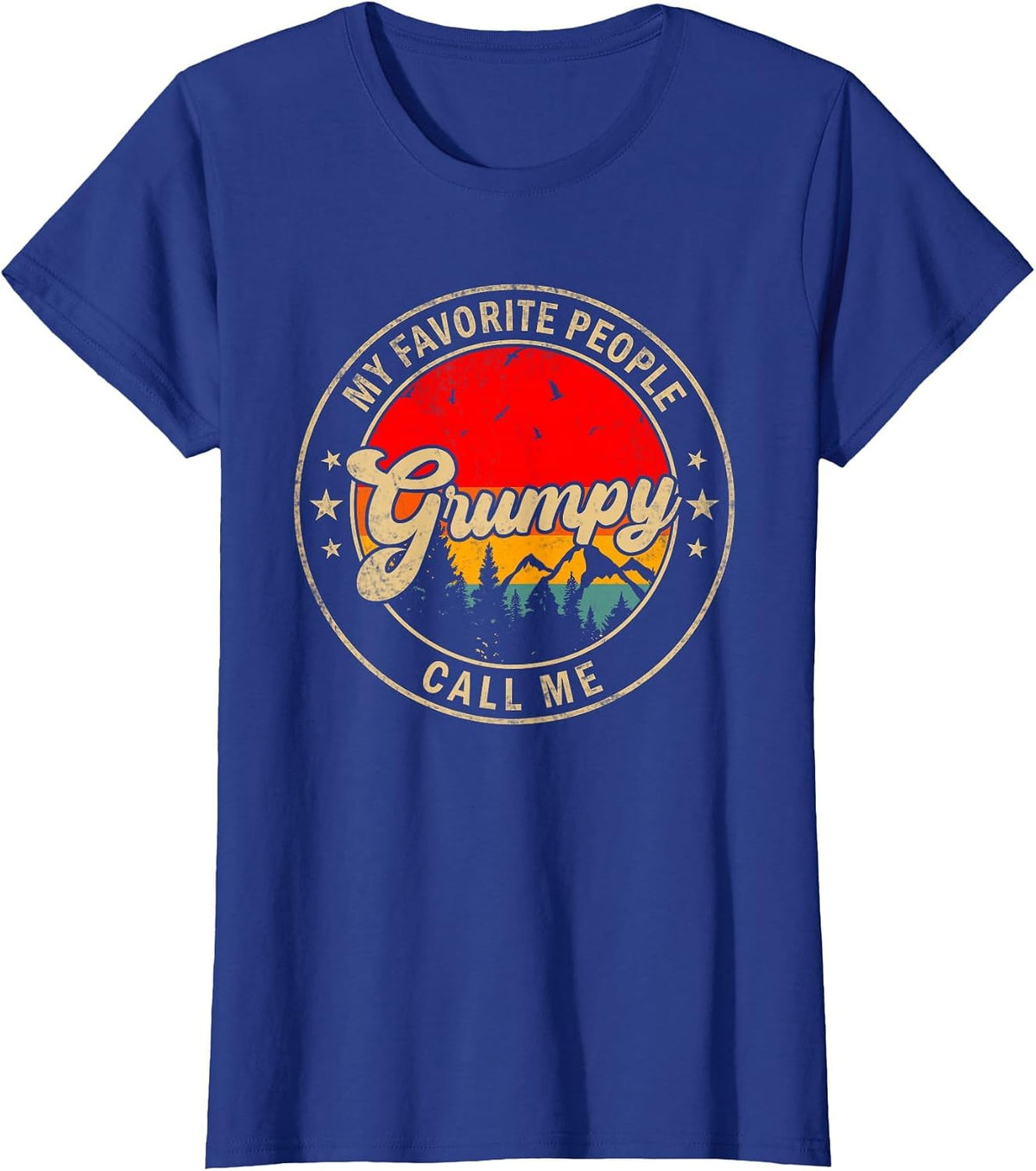 My Favorite People Call Me Grumpy for Papa Grandpa T-Shirt - Royal Blue