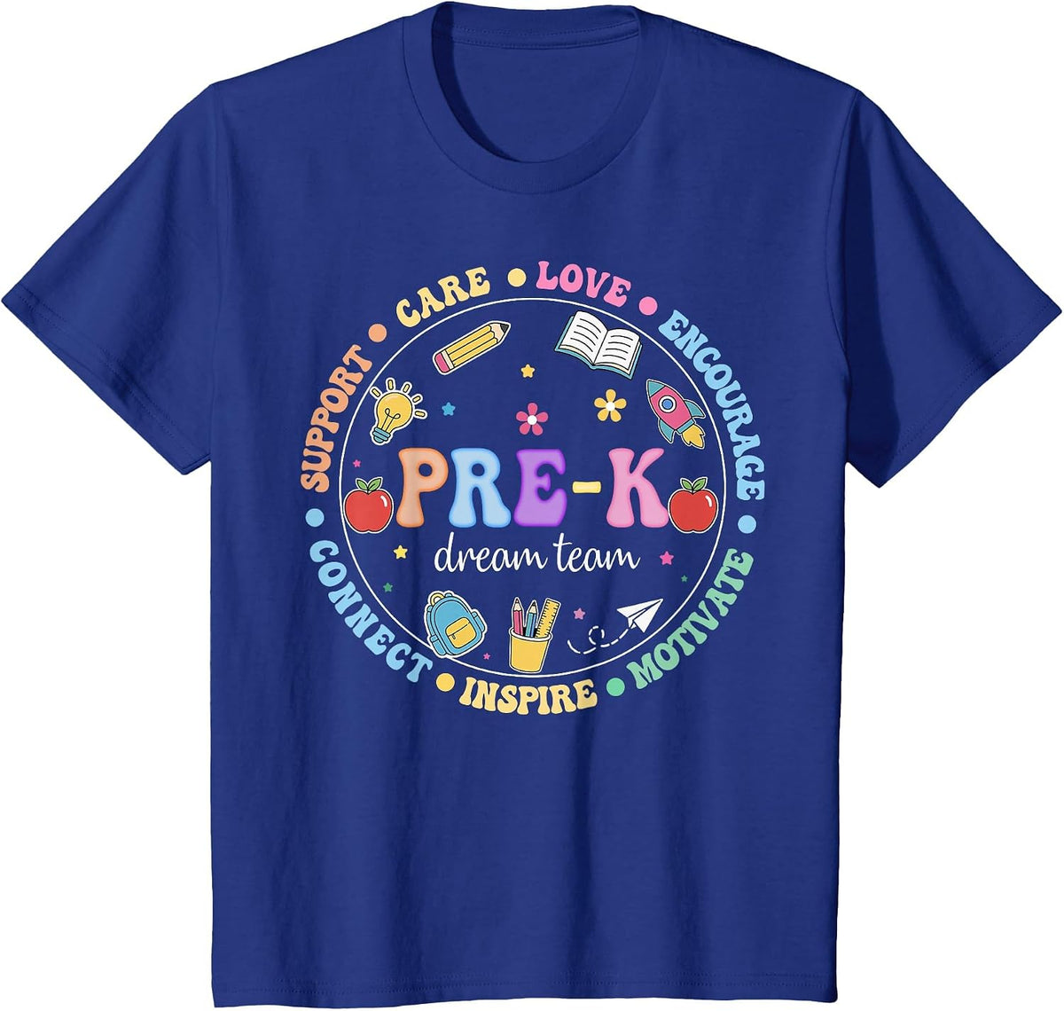 Dream Team Preschool Back to School Pre-K Teacher Kids T-Shirt - Royal Blue