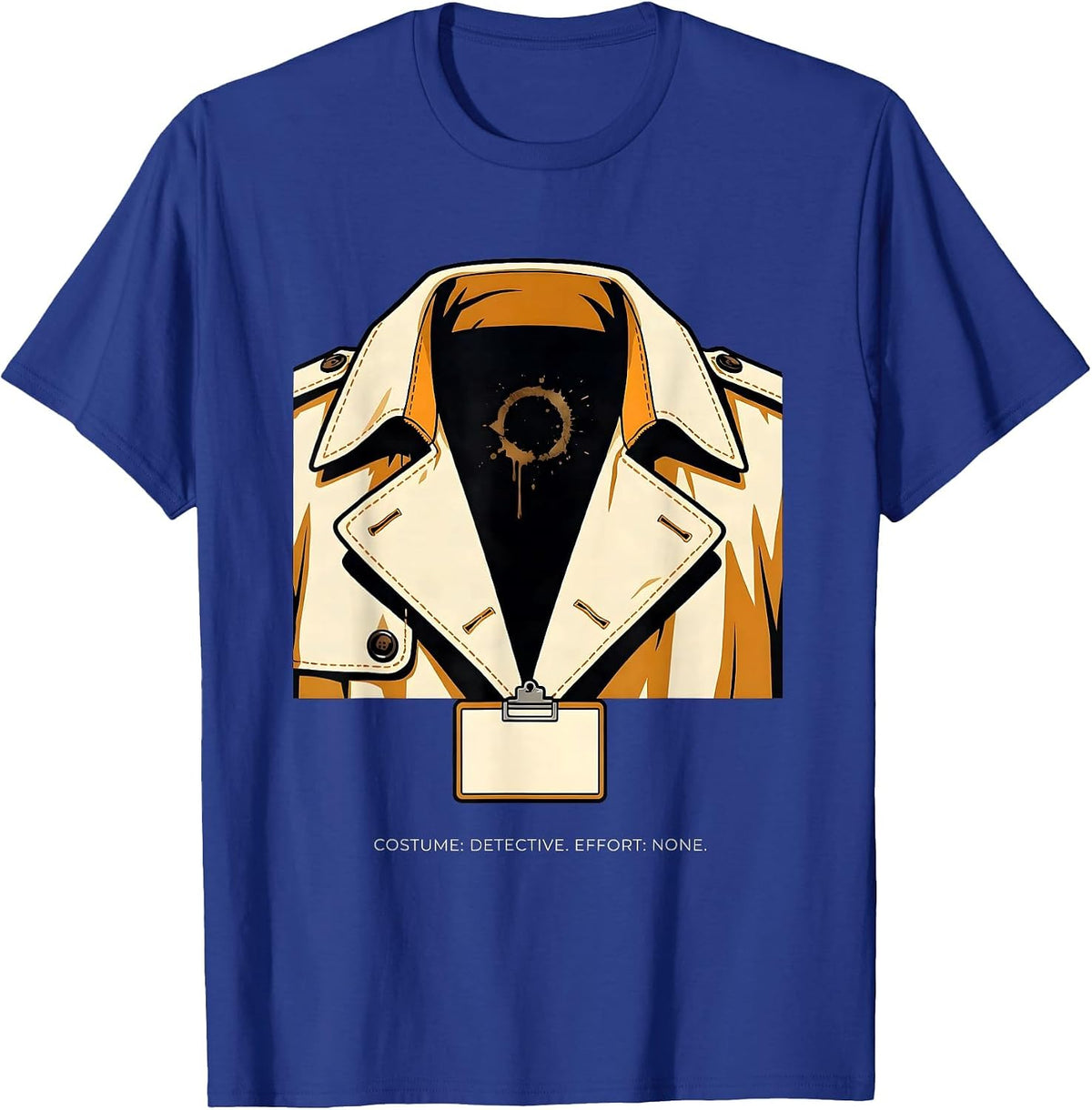 Men's Costume: Detective Effort None True Crime Couch Division T-Shirt - Royal Blue