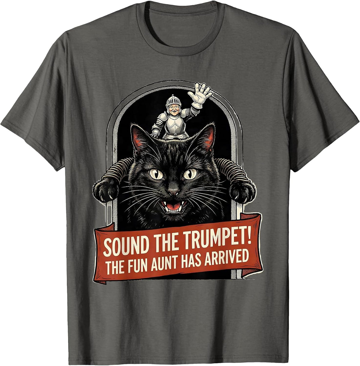 Sound the Trumpet! The Fun Aunt Has Arrived Funny T-Shirt - Asphalt Grey