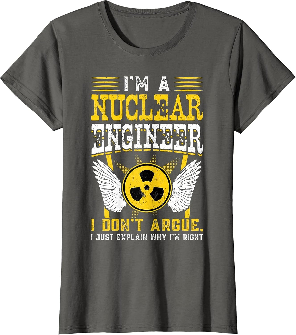 I'm A Nuclear Engineer T-Shirt - Asphalt Grey