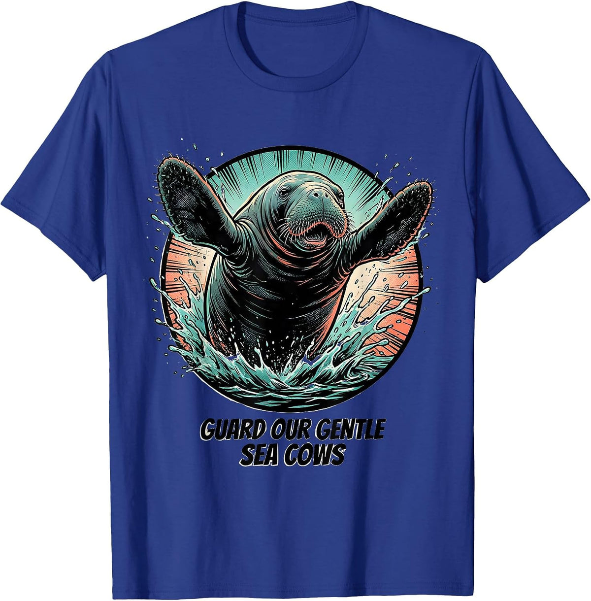Guard Our Gentle Sea Cows Comic Book Manatee Lover Crystal T-Shirt - Royal Blue