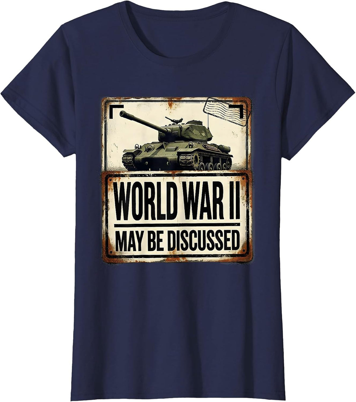 Women's World War II May Be Discussed Distressed WWII History Buff T-Shirt - Navy Blue