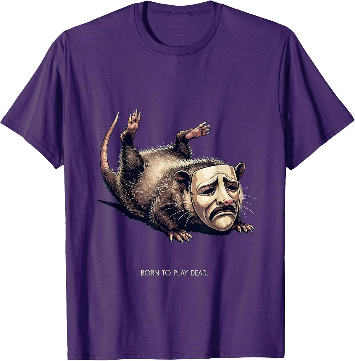 Men's Born to Play Dead Funny Opossum Design T-Shirt - Purple
