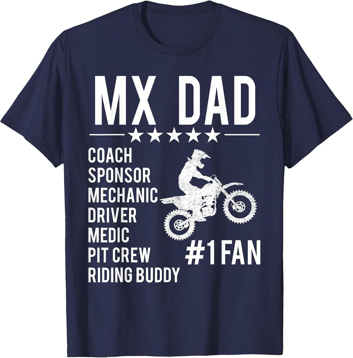 Funny Motocross MX Dad #1 Fan Dirt Bike Coach Sponsor Braaap T-Shirt - Navy Blue