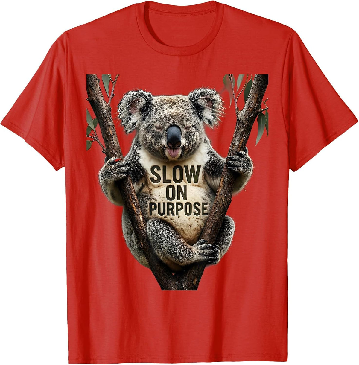 Men's Slow On Purpose Funny Koala Lover Animal Humor T-Shirt - Red