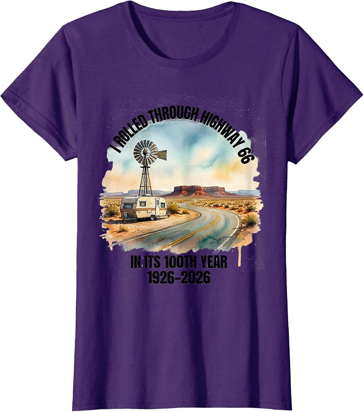 Women's I Rolled Through Highway 66 In Its 100th Year 1926-2026 T-Shirt - Purple