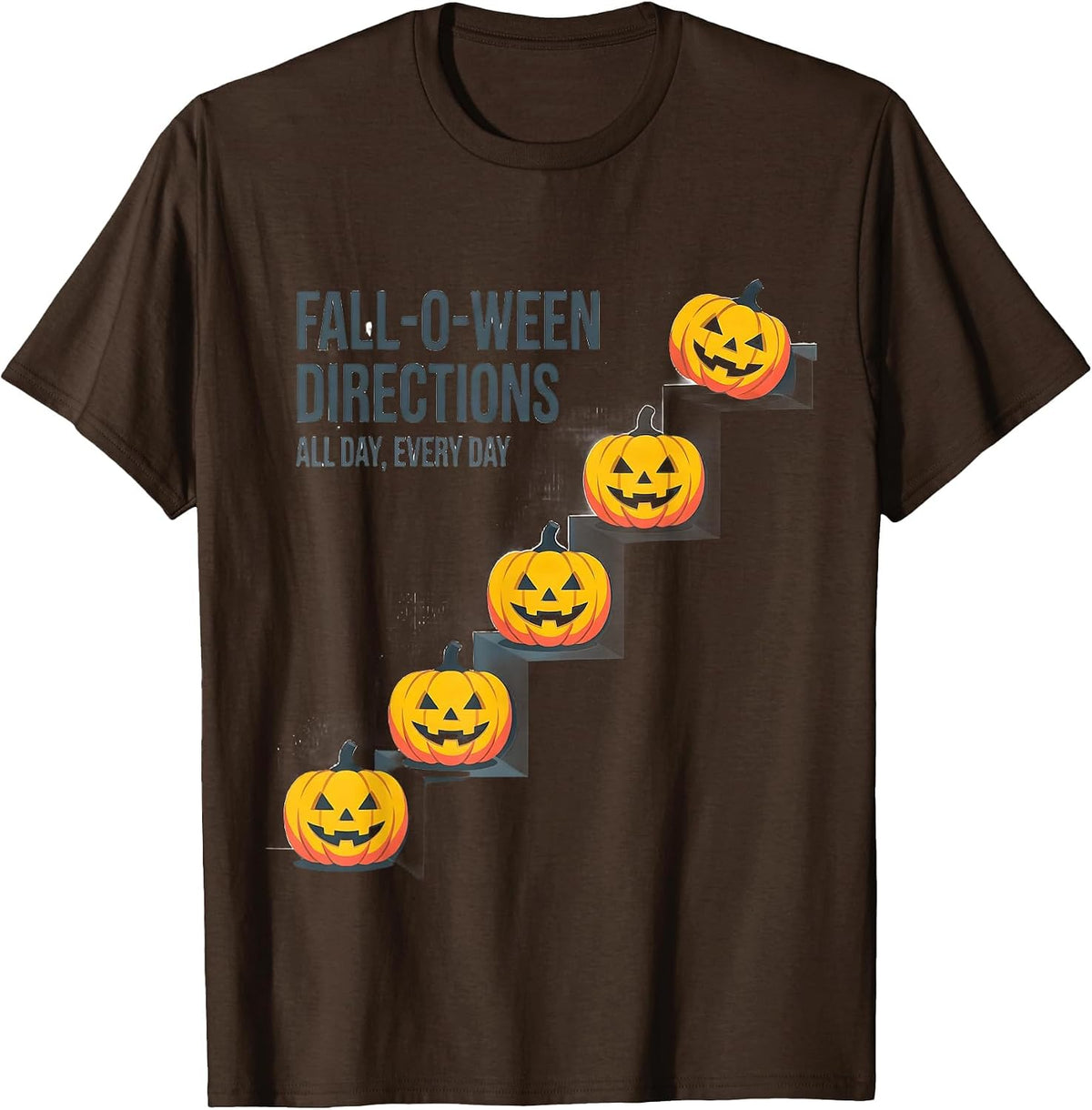 Men's Fall-O-Ween Directions All Day Every Day Teacher T-Shirt - Brown