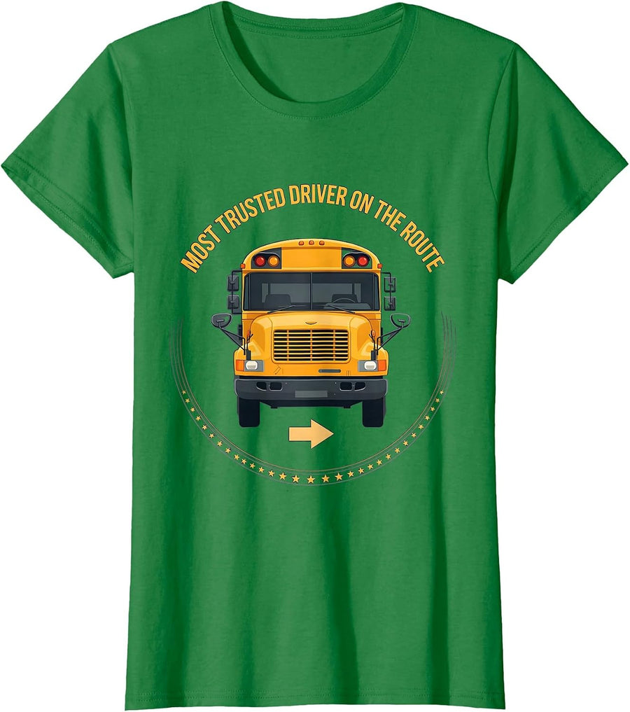Women's Most Trusted Driver On The Route Funny School Bus Driver T-Shirt - Kelly Green