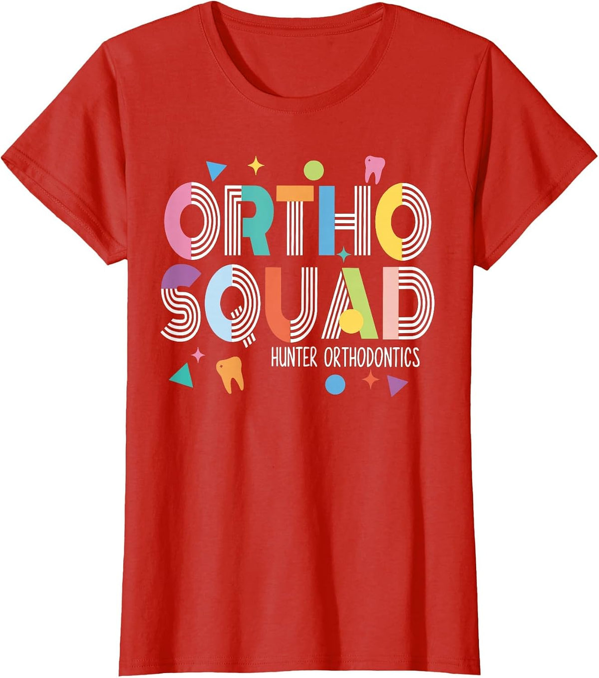 Ortho Squad Orthodontic Assistant Dental Assistant Doctor T-Shirt - Red