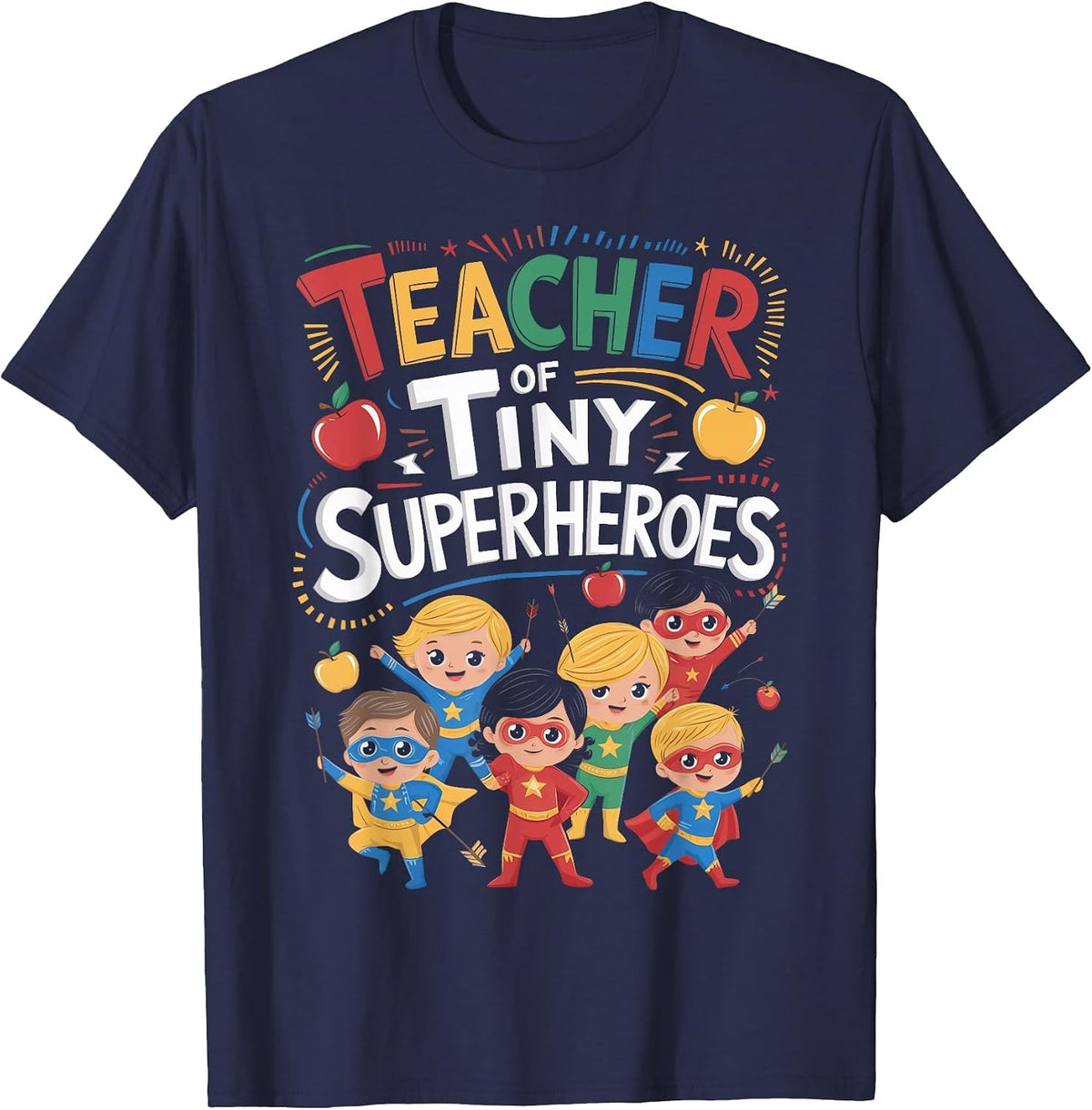 Elementary Teacher Preschool Teacher of Tiny Superheroes T-Shirt - Navy Blue