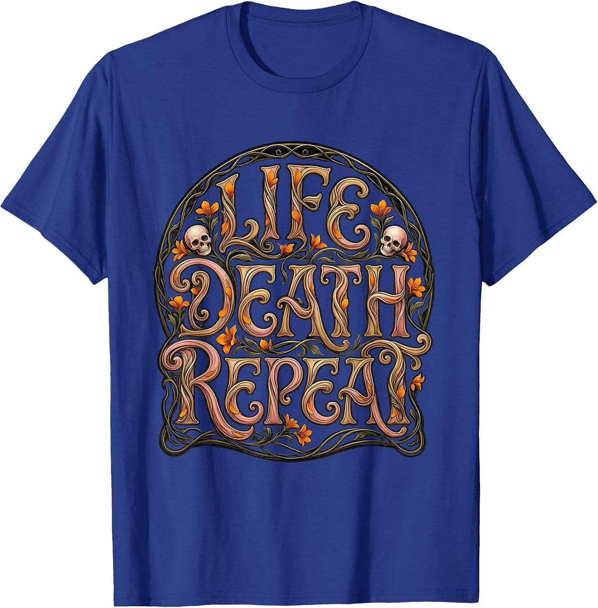 Dia de los Muertos Life Death Repeat Design T-Shirt - Royal Blue