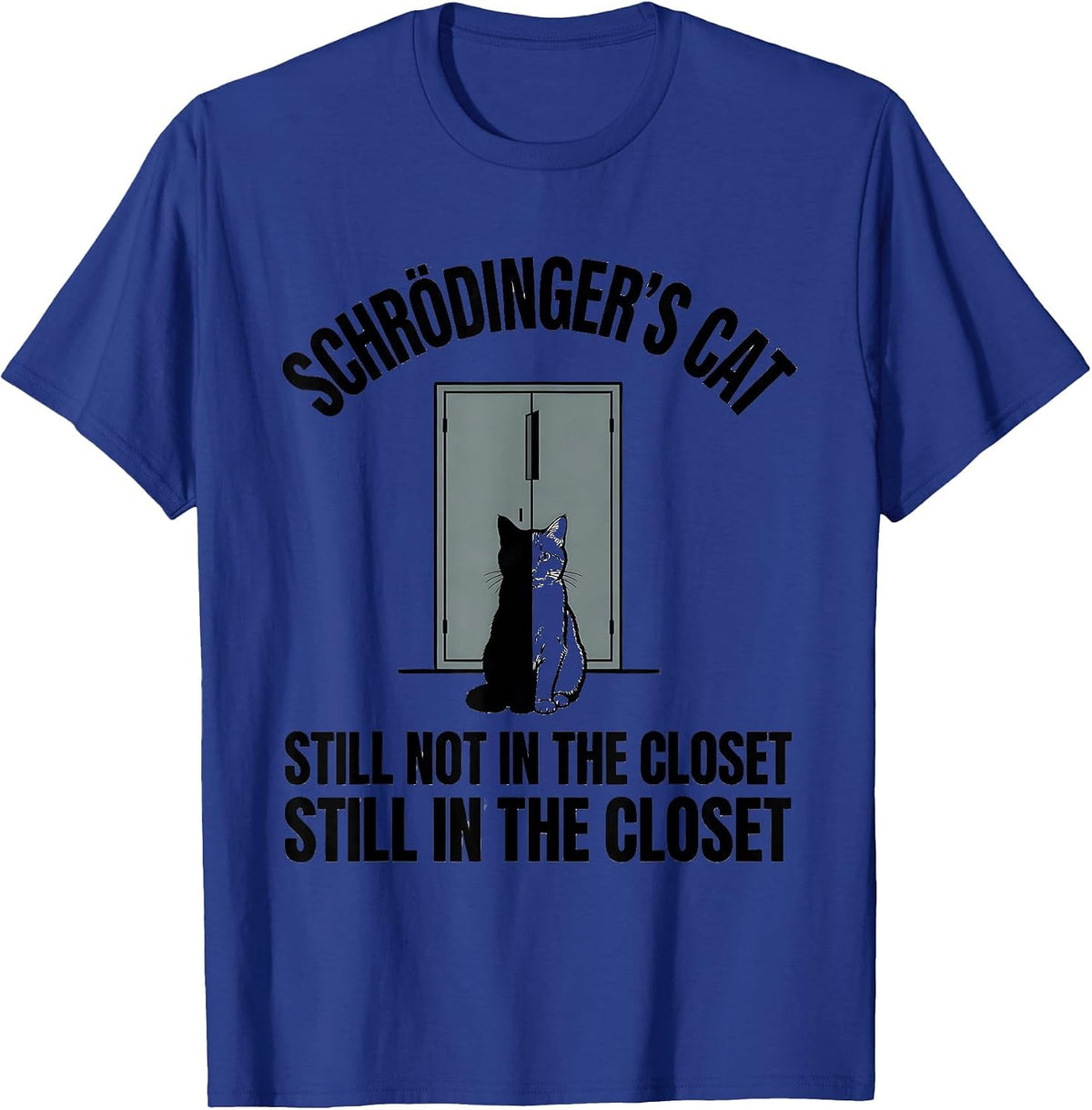 Men's Schrödinger's Cat Quantum Physics Humor Cat Owner T-Shirt - Royal Blue