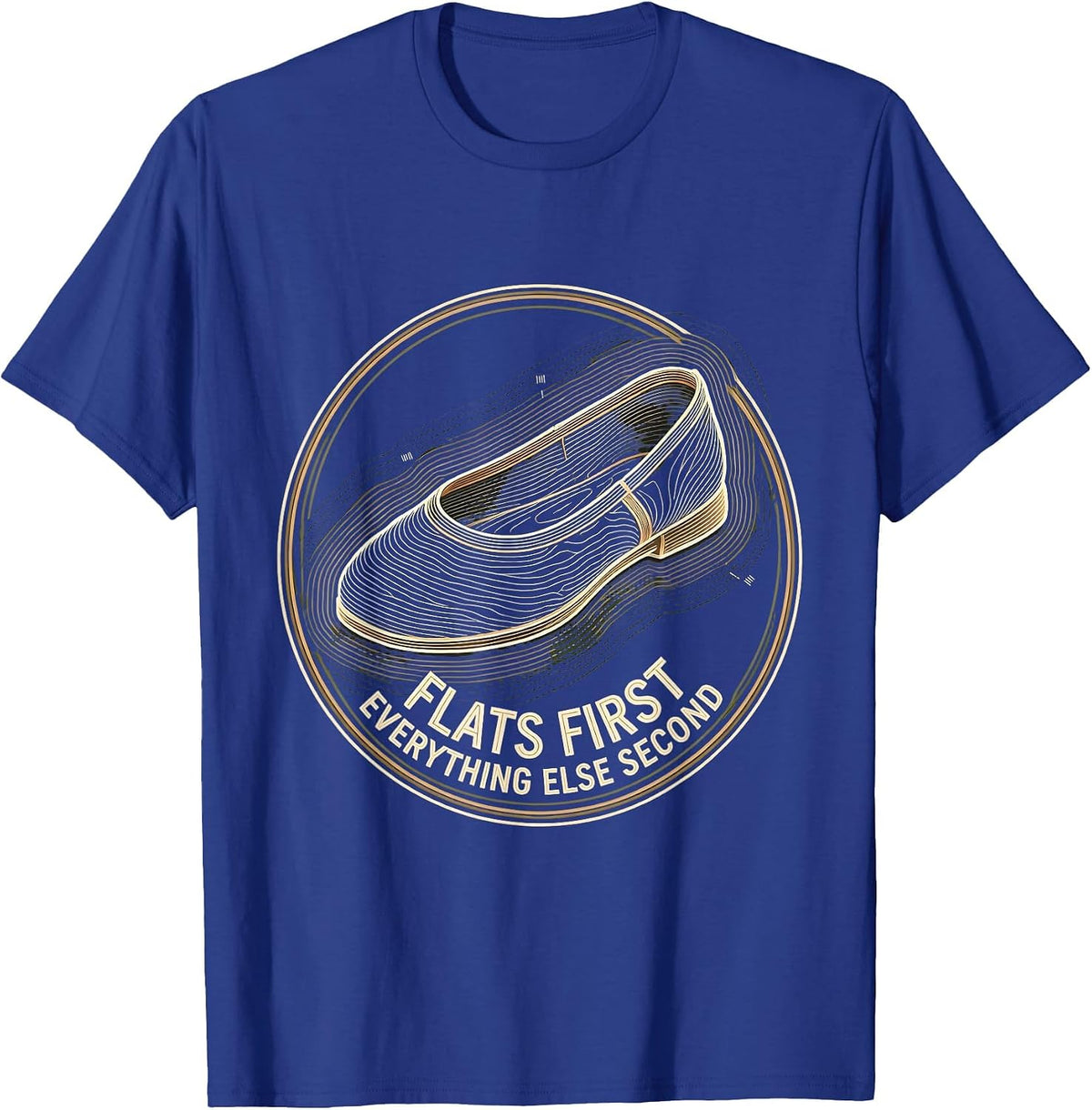 Flats First Everything Else Second Ballet Design T-Shirt - Royal Blue