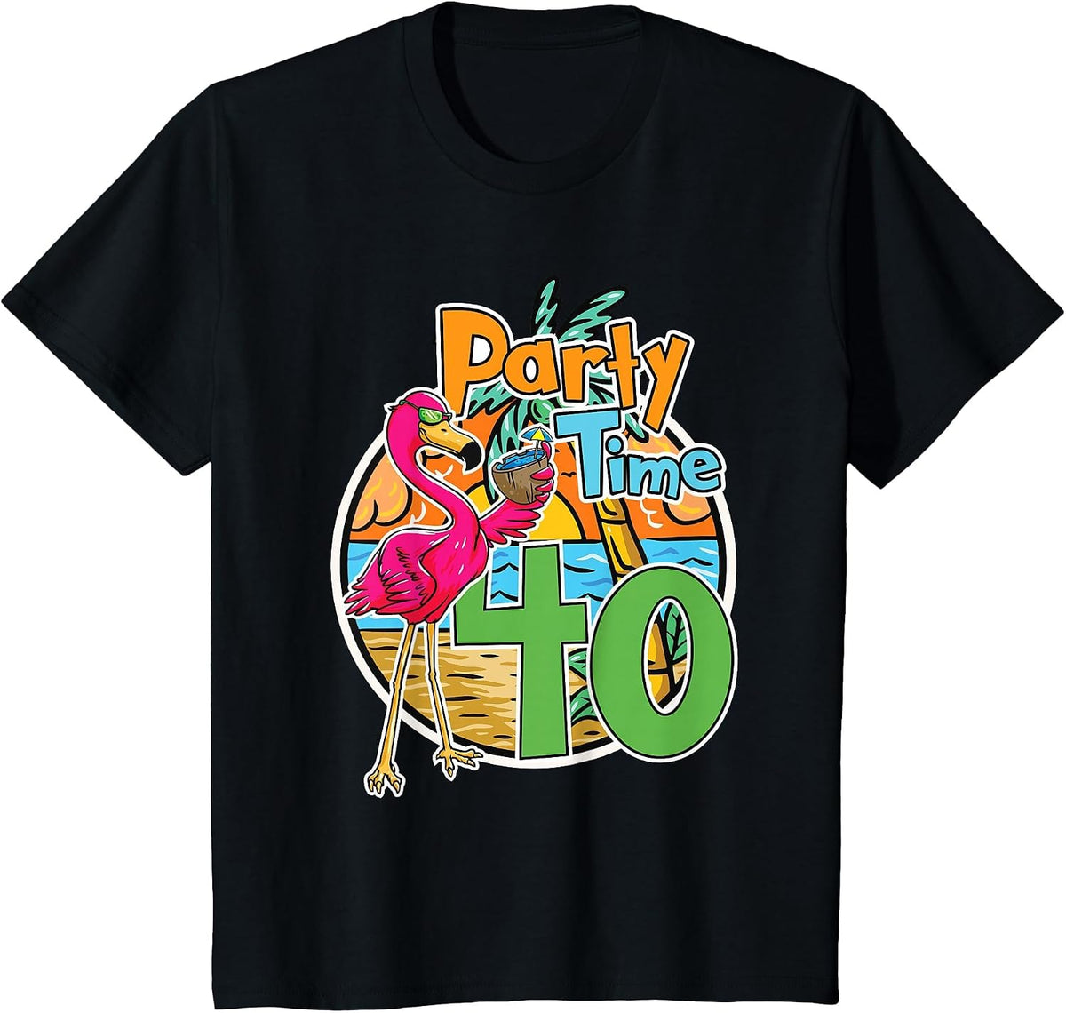 40th Birthday Party Time 40 Years Flamingo Tropical Beach T-Shirt - Black