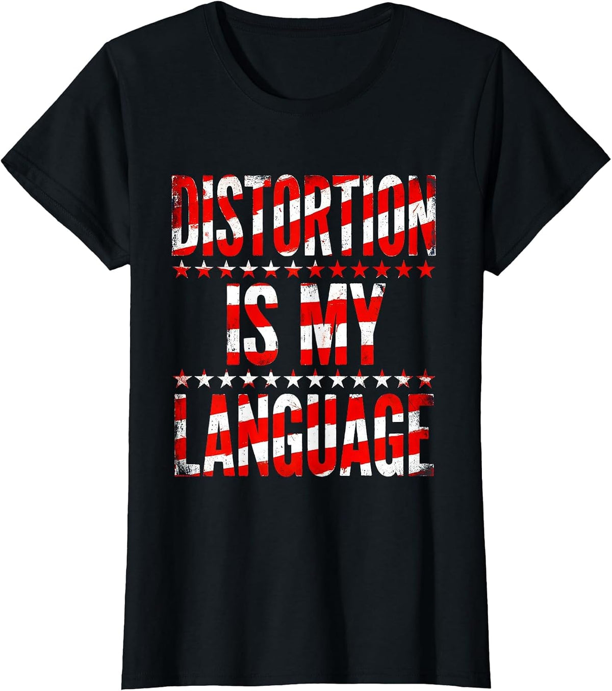 Distortion Is My Language Punk Rock Design T-Shirt - Black