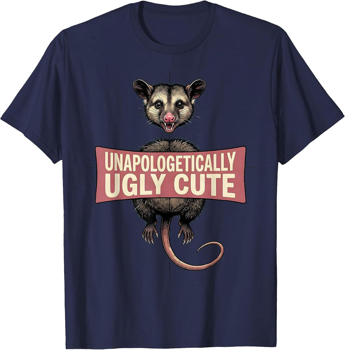 Unapologetically Ugly Cute Opossum Design T-Shirt - Navy Blue
