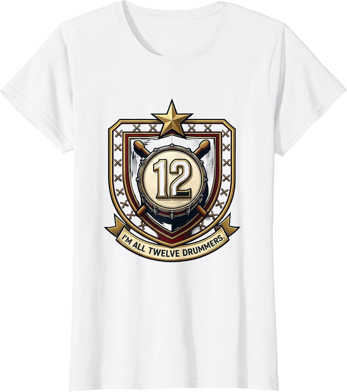 I'm All Twelve Drummers Funny Christmas Song Drummer Gift T-Shirt - White