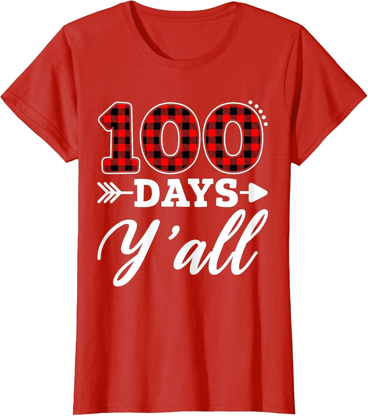 100 Days Y'all Teacher Student 100th Day of School Plaid T-Shirt - Red