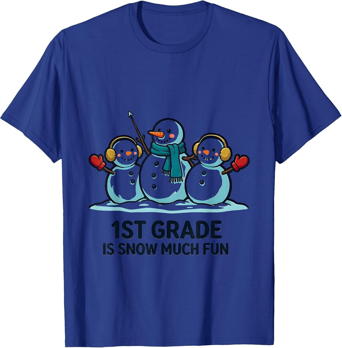 1st Grade Is Snow Much Fun Playful Teacher Christmas Pun T-Shirt - Royal Blue