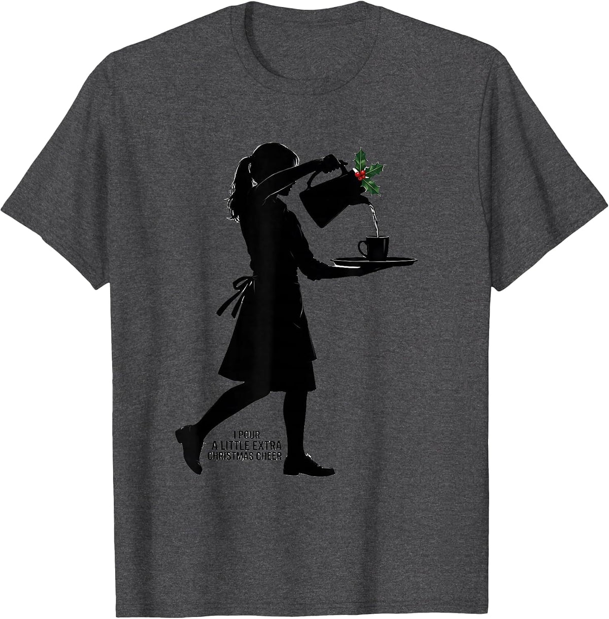 Men's I Pour A Little Extra Christmas Cheer Funny Waitress Holiday T-Shirt - Dark Heather Grey