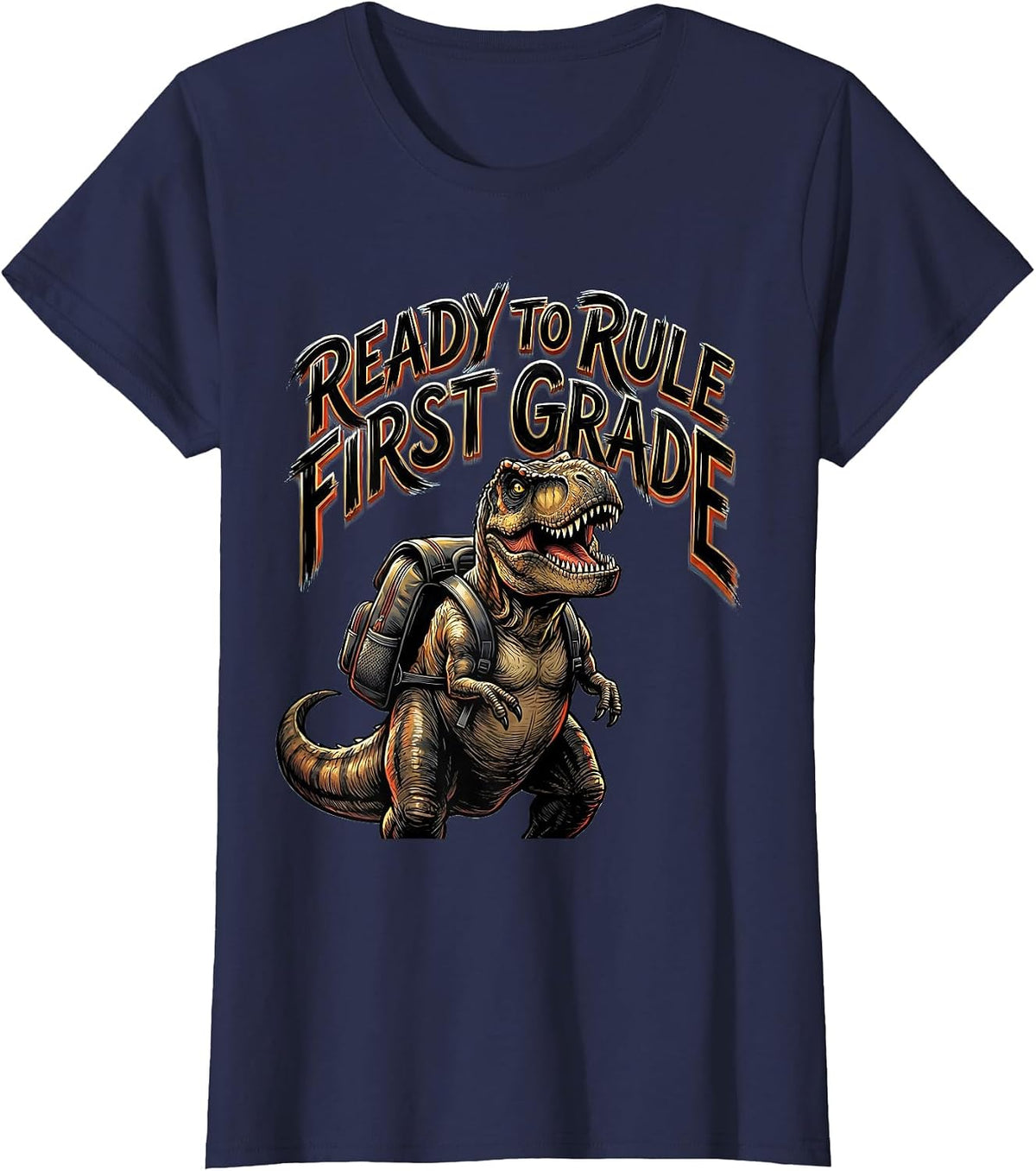 Women's Ready To Rule First Grade Sign Painter Showcard Dinosaur Boy T-Shirt - Navy Blue