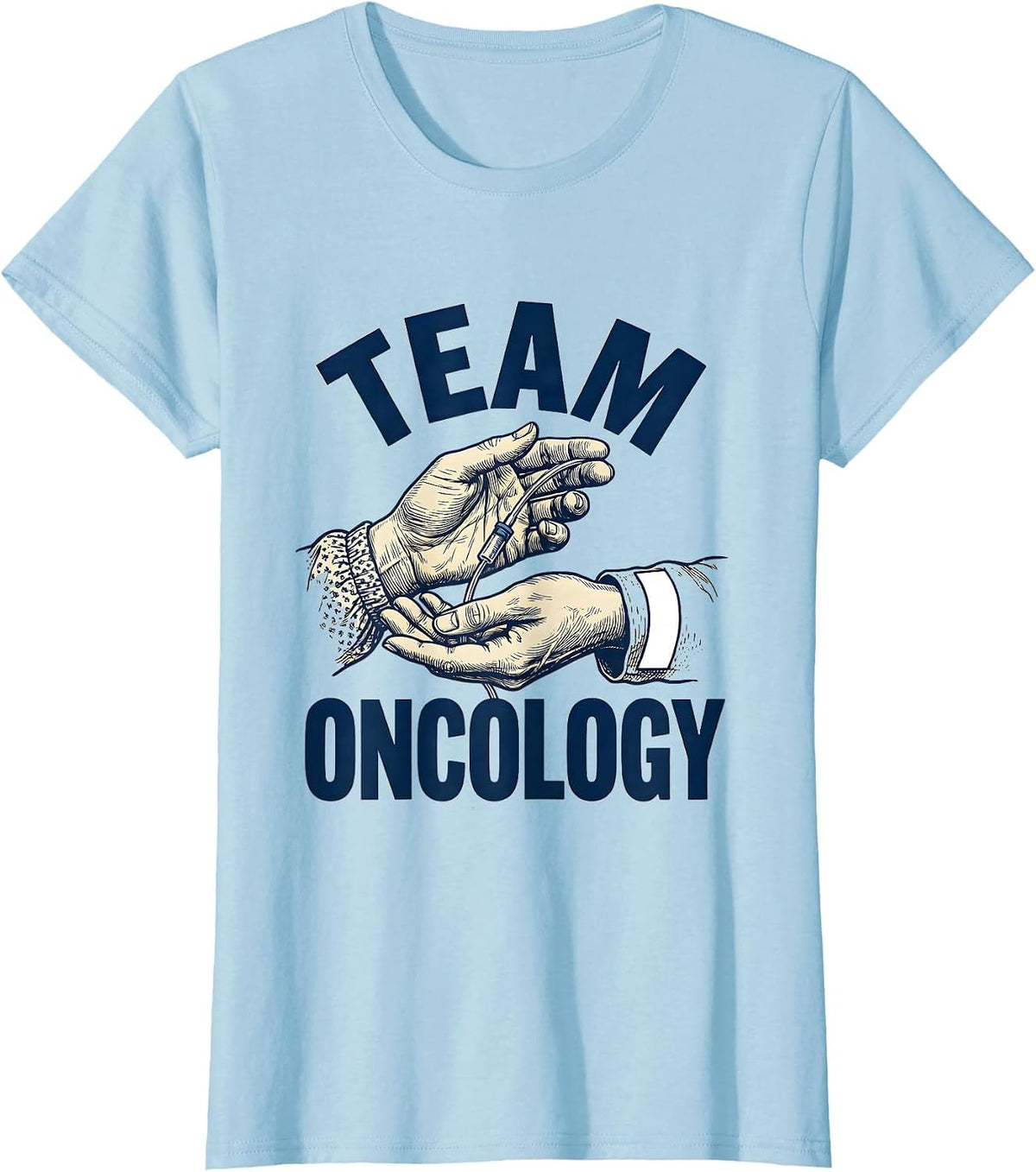 Team Oncology Nurse Squad Oncology Nursing Crew T-Shirt - Baby Blue