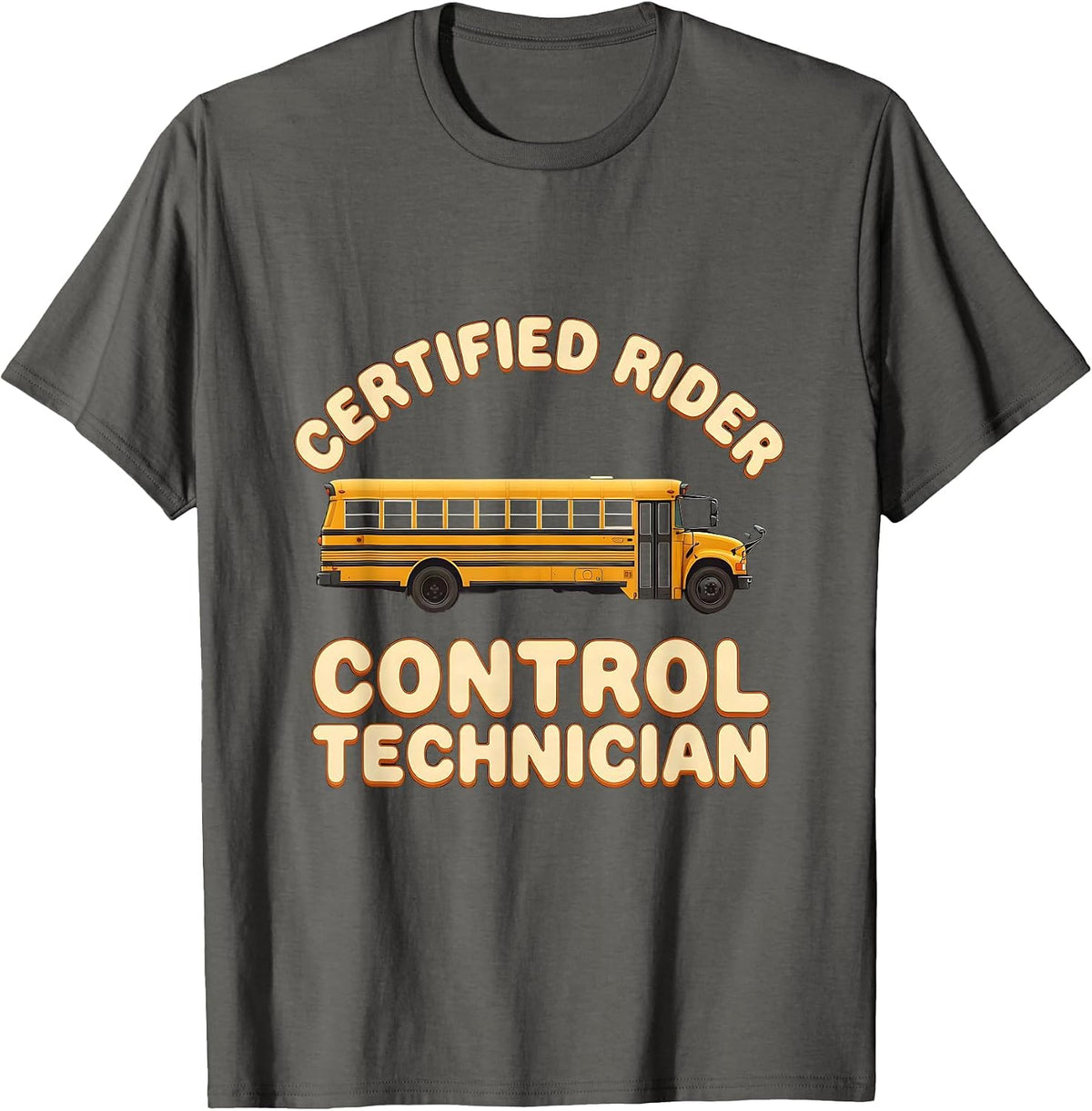 Men's Certified Rider Control Technician Retro School Bus Driver T-Shirt - Asphalt Grey