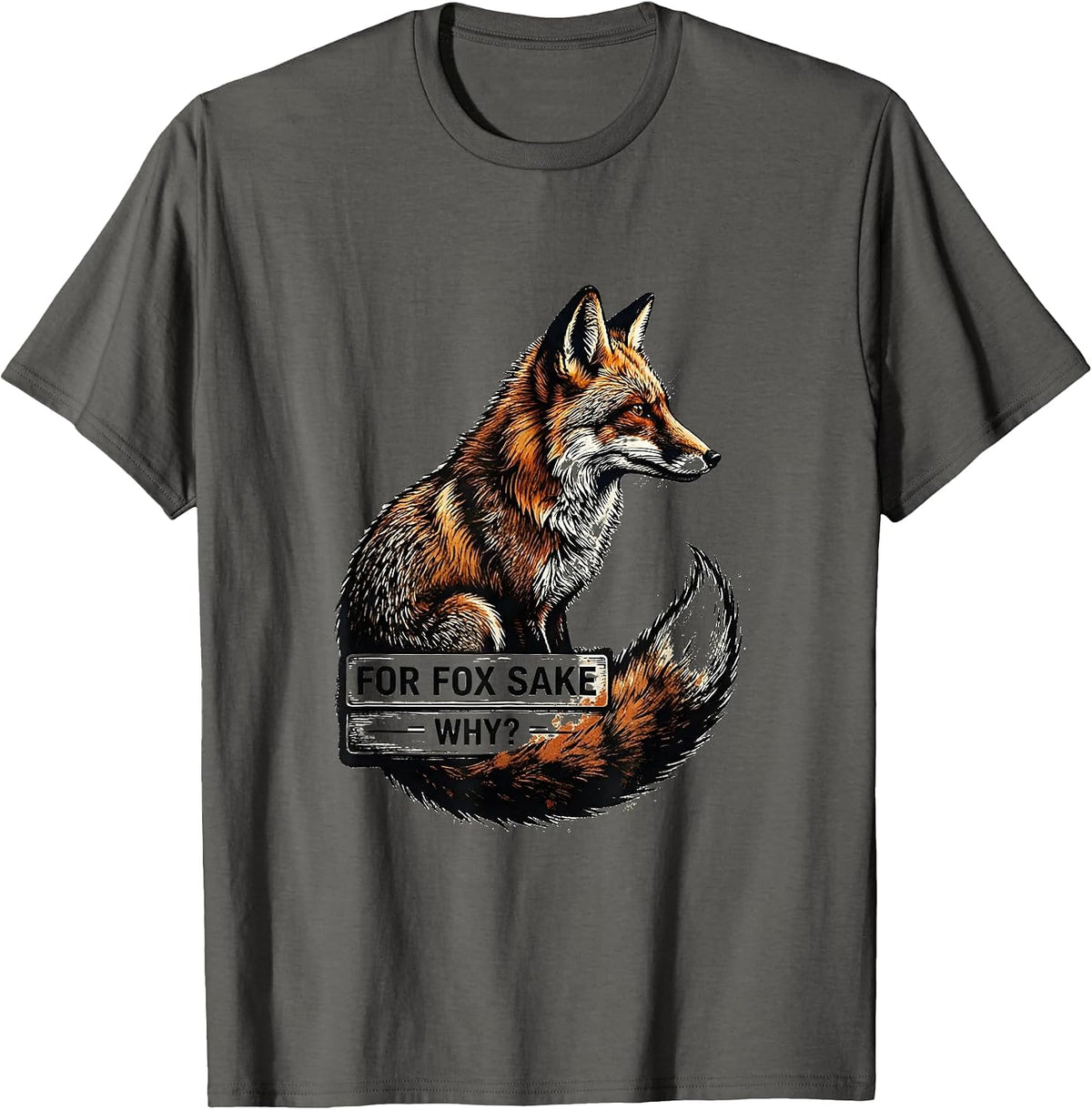 Men's For Fox Sake Why Rubber Stamp Fox Lover Pun Humor T-Shirt - Asphalt Grey