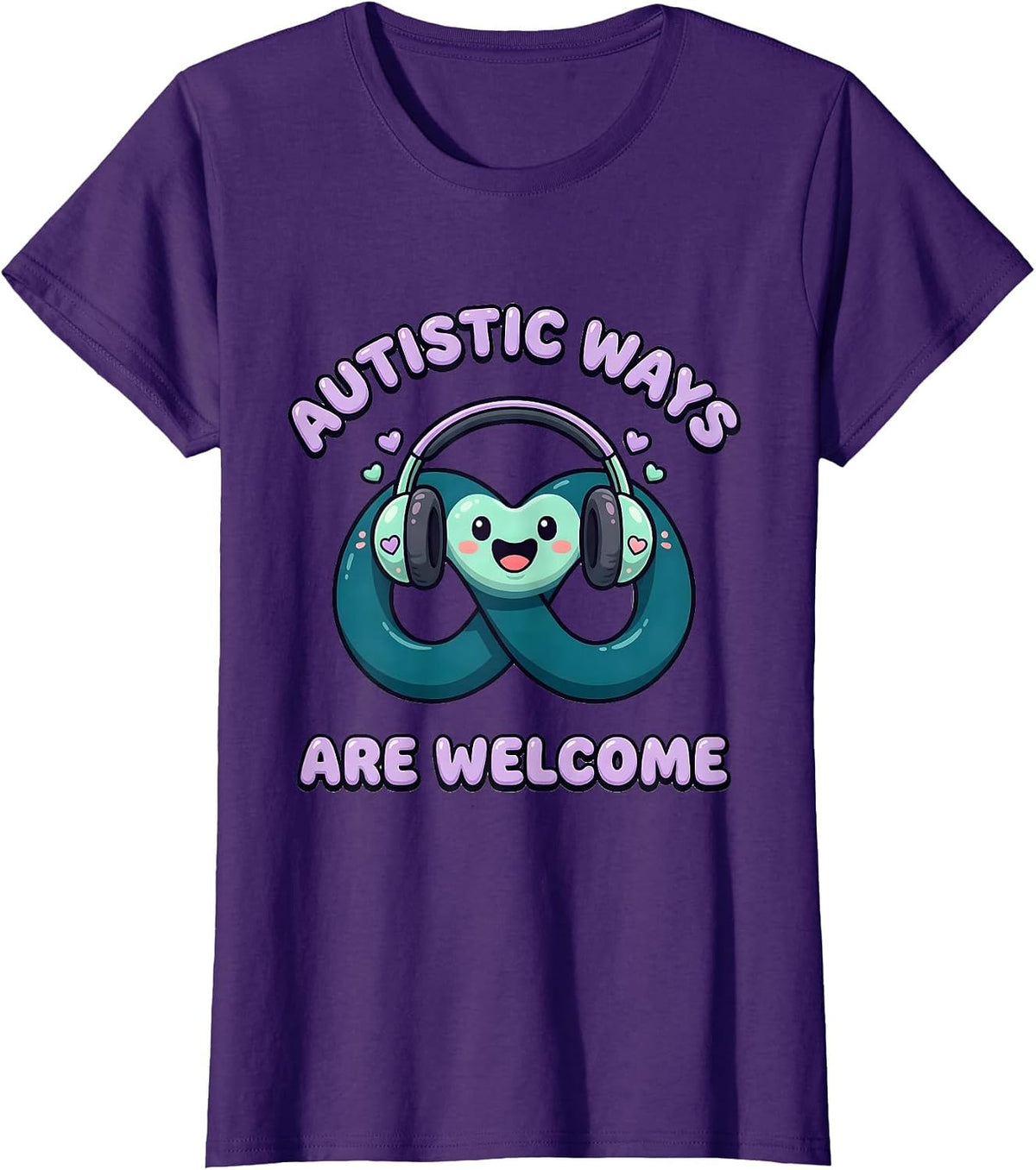Women's Autistic Ways Are Welcome Cute Kawaii Neurodiversity T-Shirt - Purple