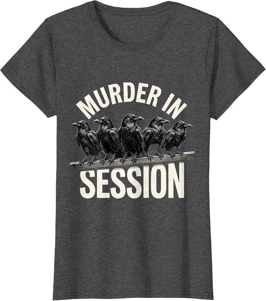 Women's Murder In Session Monochromatic Crow Dark Humor Bird Lover T-Shirt - Dark Heather Grey